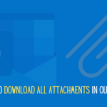 How to download all attachments in Outlook