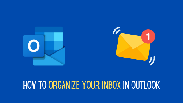 Organize Your Inbox